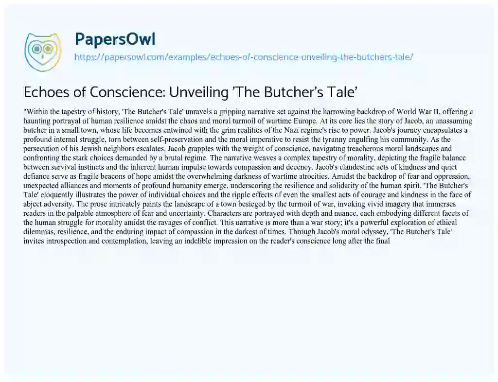 Essay on Echoes of Conscience: Unveiling ‘The Butcher’s Tale’