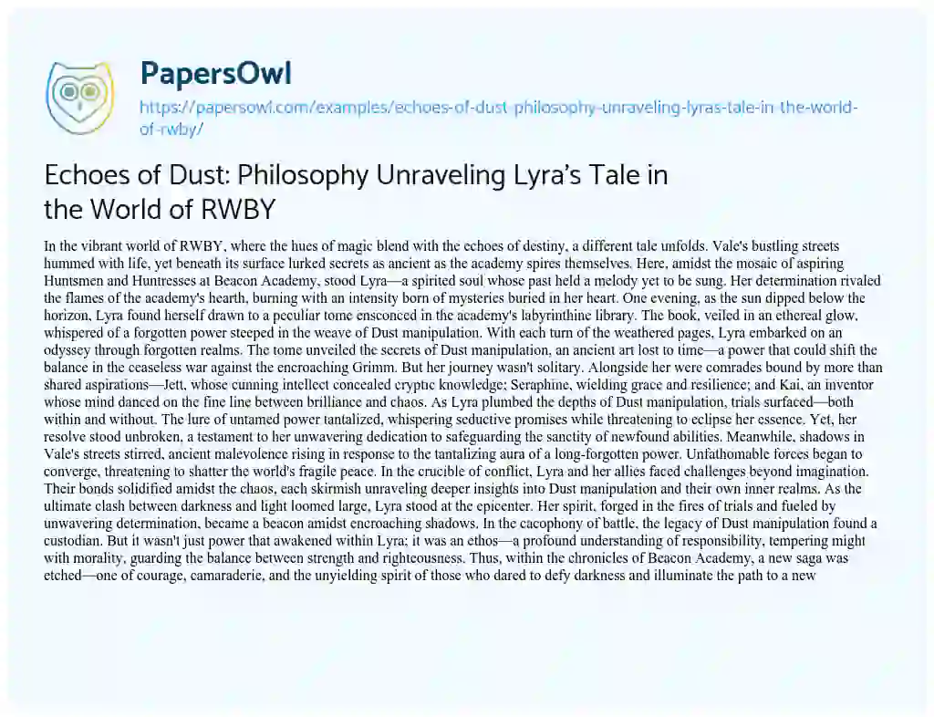 Essay on Echoes of Dust: Philosophy Unraveling Lyra’s Tale in the World of RWBY