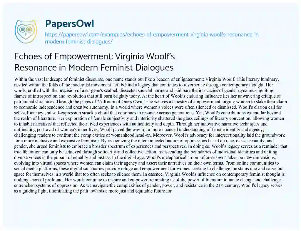 Essay on Echoes of Empowerment: Virginia Woolf’s Resonance in Modern Feminist Dialogues