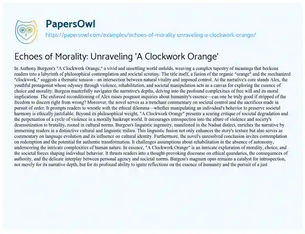 Essay on Echoes of Morality: Unraveling ‘A Clockwork Orange’