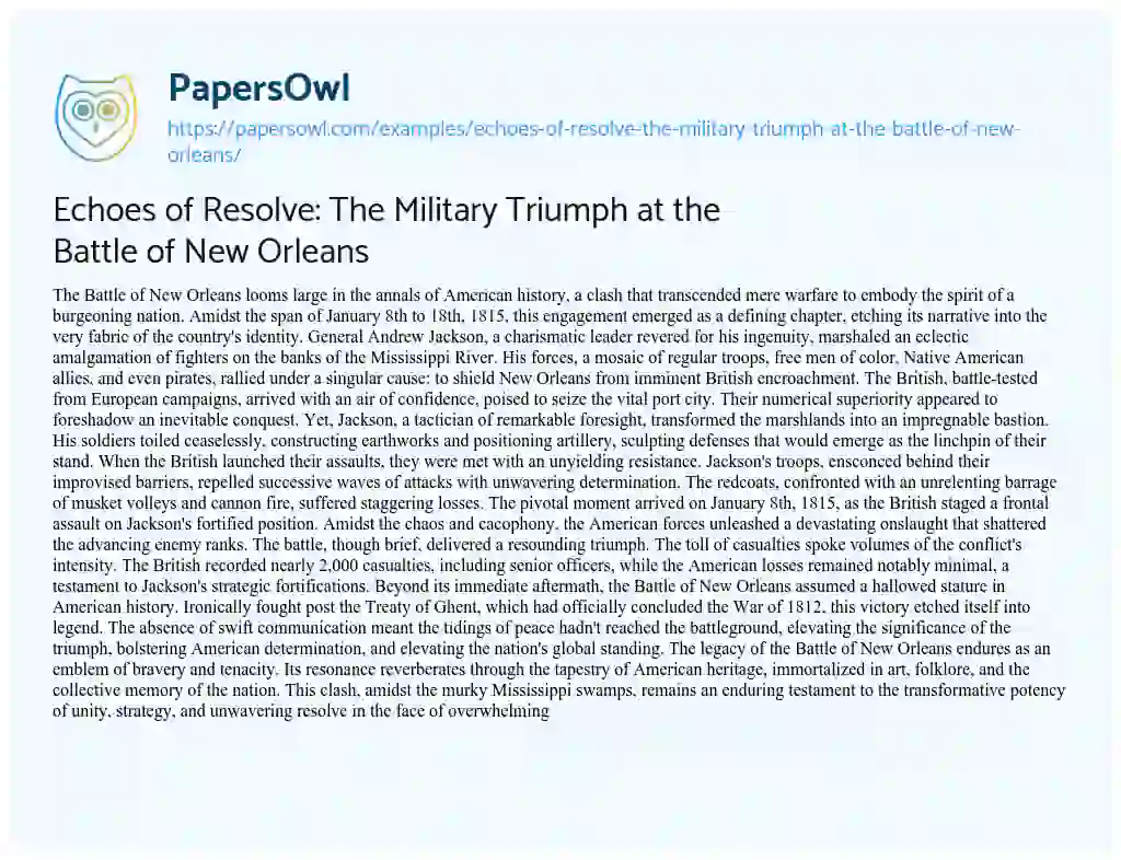 Essay on Echoes of Resolve: the Military Triumph at the Battle of New Orleans
