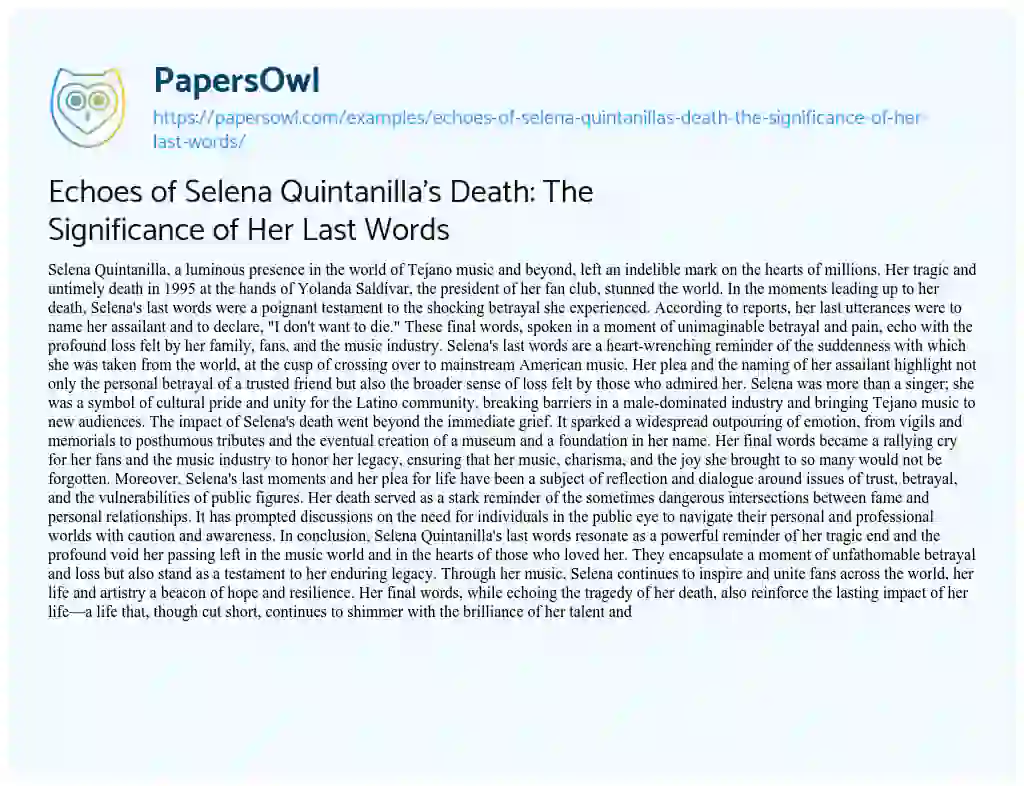 Essay on Echoes of Selena Quintanilla’s Death: the Significance of her Last Words