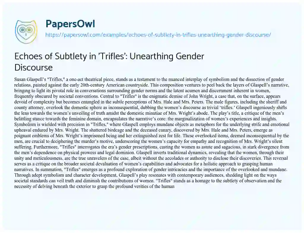 Essay on Echoes of Subtlety in ‘Trifles’: Unearthing Gender Discourse