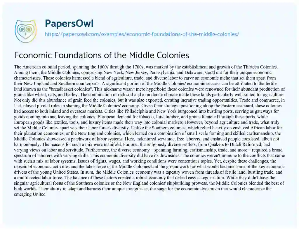 Essay on Economic Foundations of the Middle Colonies