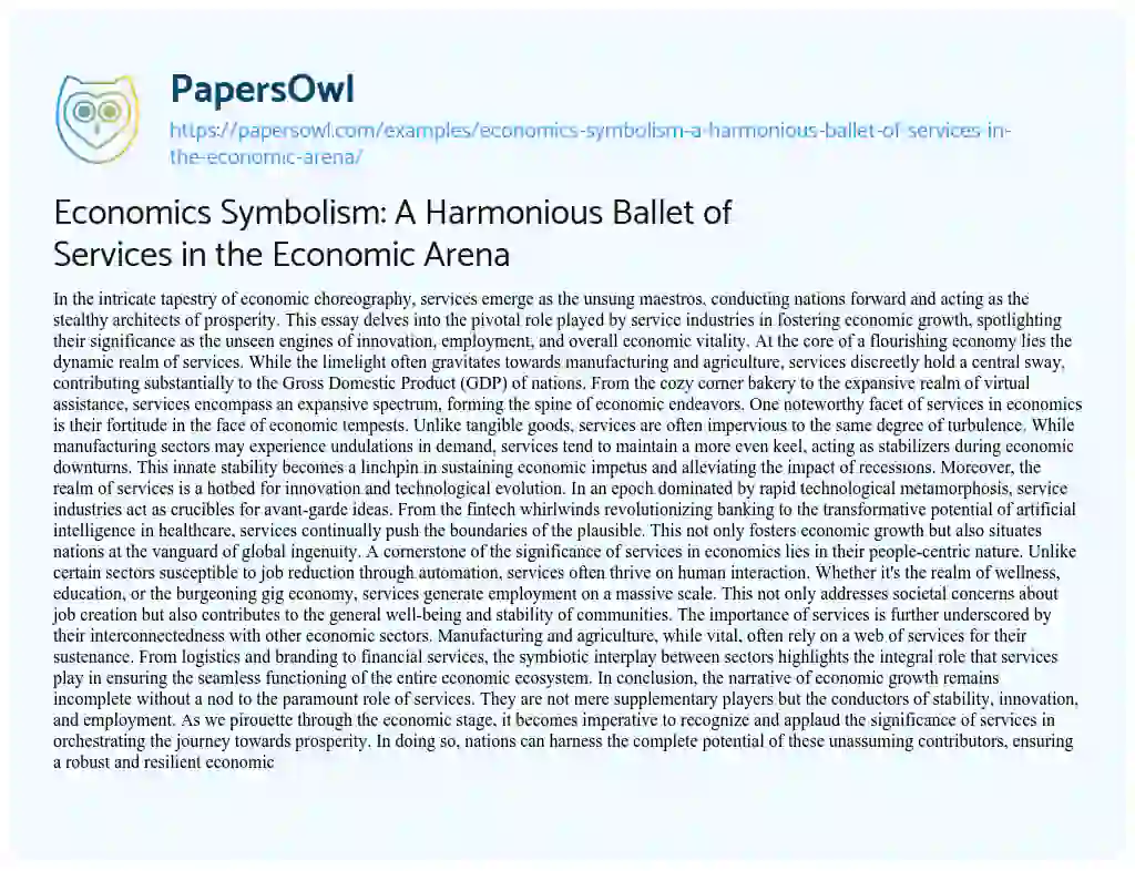 Essay on Economics Symbolism: a Harmonious Ballet of Services in the Economic Arena