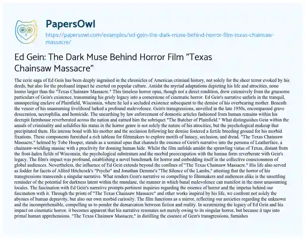 Essay on Ed Gein: the Dark Muse Behind Horror Film “Texas Chainsaw Massacre”