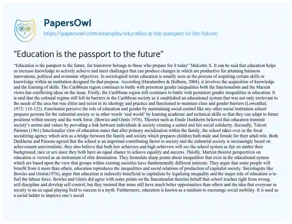 “Education is the Passport to the Future” essay