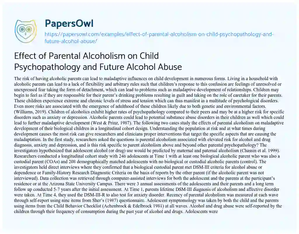 Essay on Effect of Parental Alcoholism on Child Psychopathology and Future Alcohol Abuse