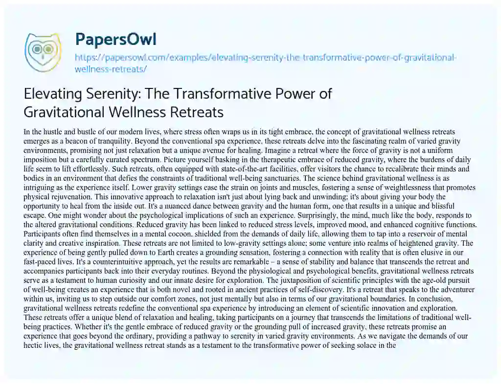Essay on Elevating Serenity: the Transformative Power of Gravitational Wellness Retreats