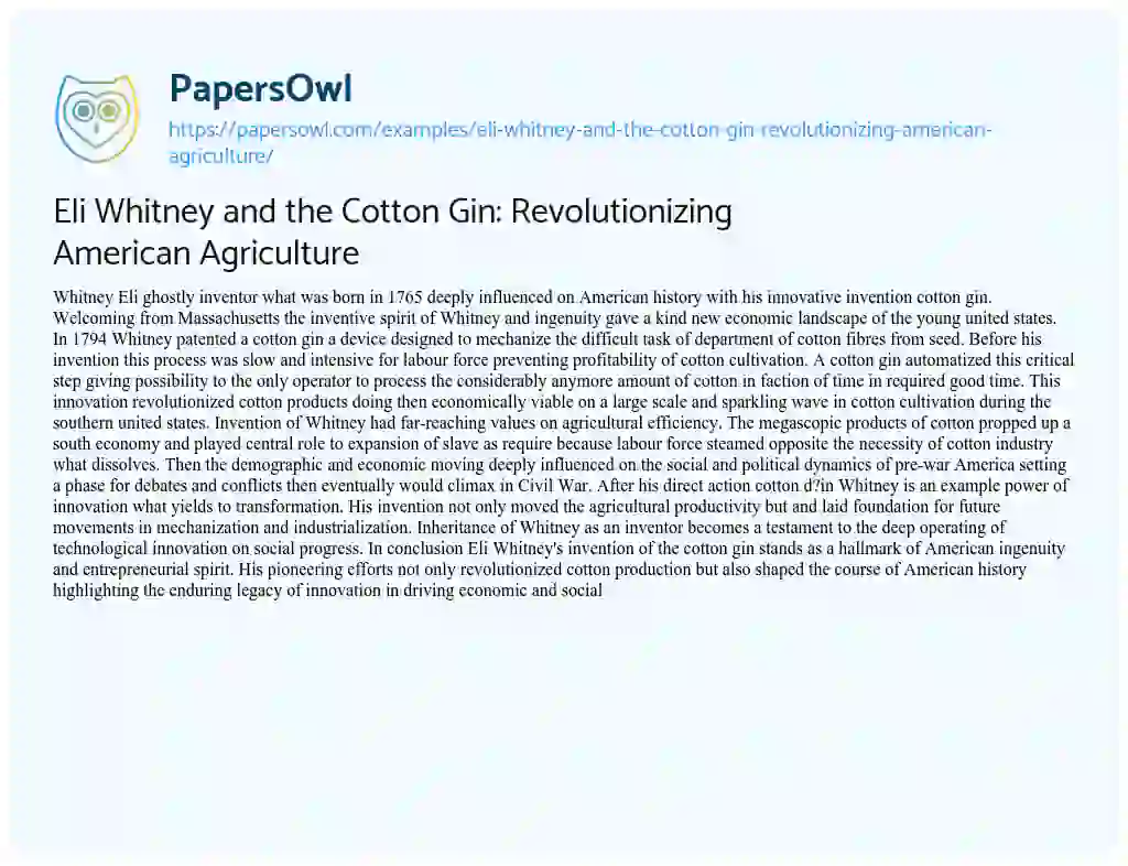 Essay on Eli Whitney and the Cotton Gin: Revolutionizing American Agriculture