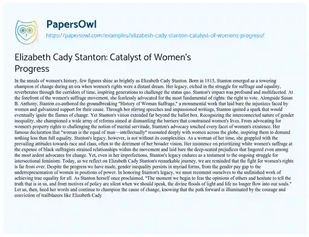 Essay on Elizabeth Cady Stanton: Catalyst of Women’s Progress