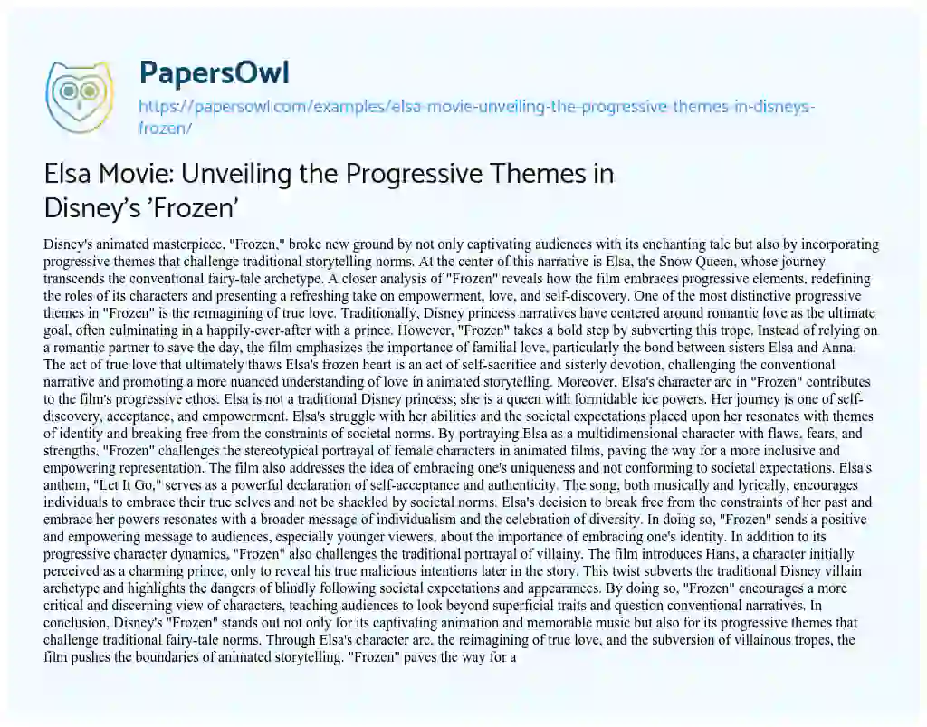 Essay on Elsa Movie: Unveiling the Progressive Themes in Disney’s ‘Frozen’
