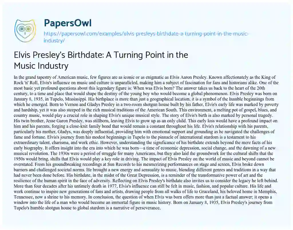 Essay on Elvis Presley’s Birthdate: a Turning Point in the Music Industry