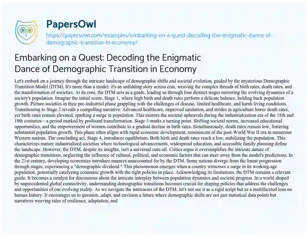 Essay on Embarking on a Quest: Decoding the Enigmatic Dance of Demographic Transition in Economy