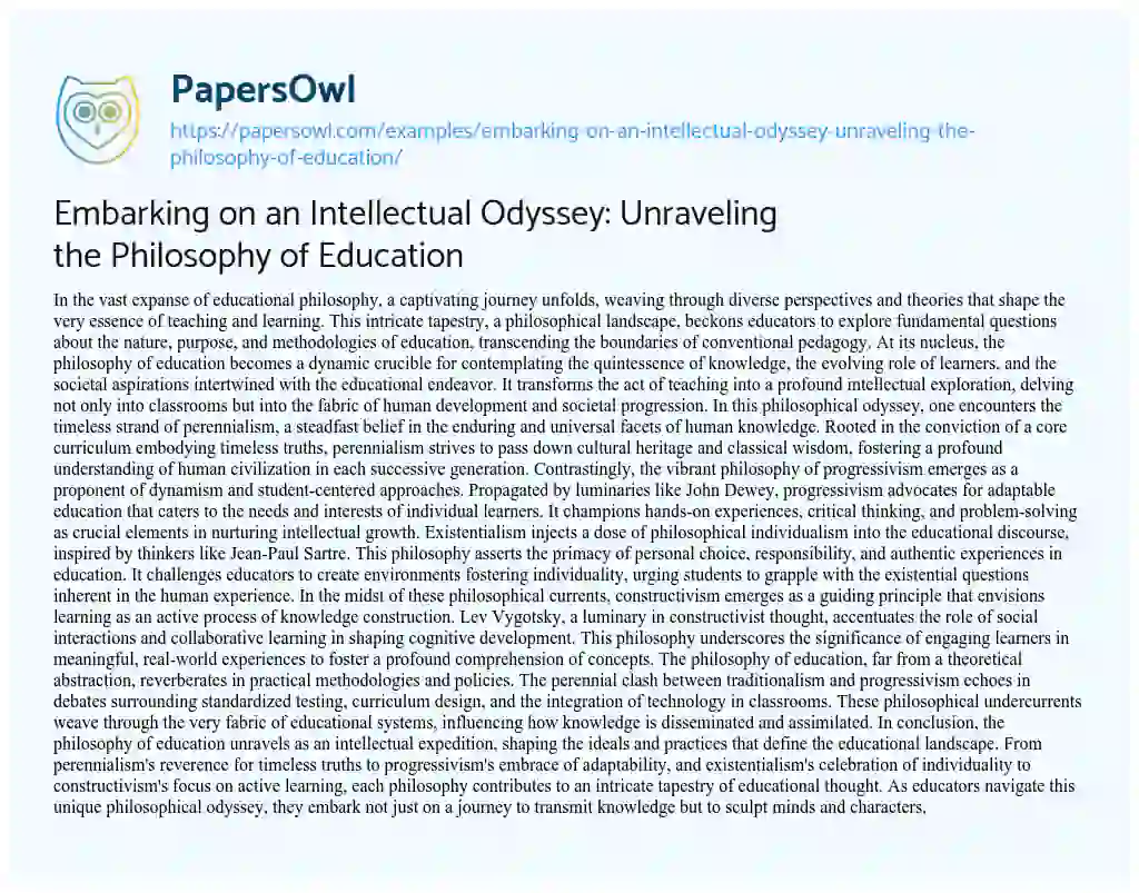 Essay on Embarking on an Intellectual Odyssey: Unraveling the Philosophy of Education
