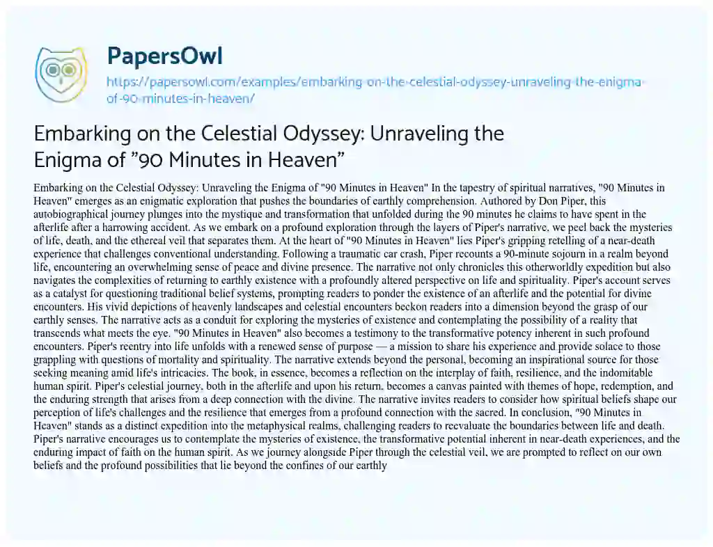 Essay on Embarking on the Celestial Odyssey: Unraveling the Enigma of “90 Minutes in Heaven”