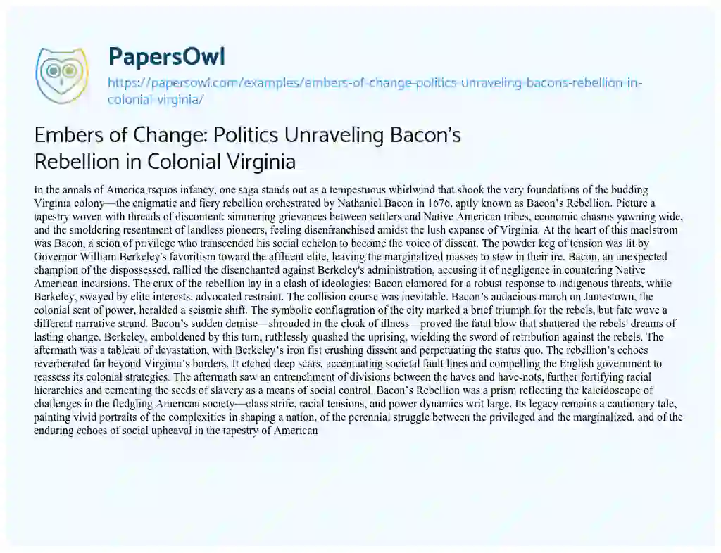 Essay on Embers of Change: Politics Unraveling Bacon’s Rebellion in Colonial Virginia