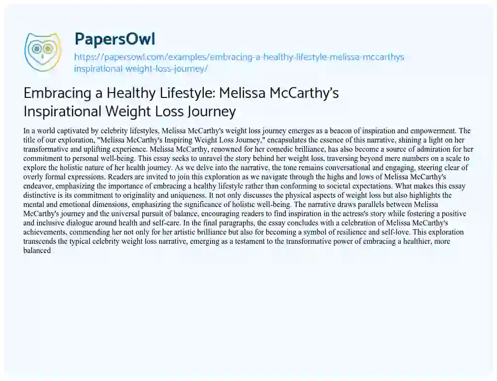 Essay on Embracing a Healthy Lifestyle: Melissa McCarthy’s Inspirational Weight Loss Journey
