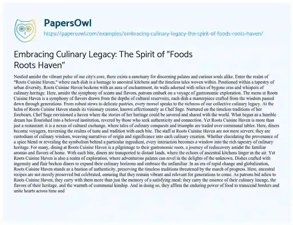 Essay on Embracing Culinary Legacy: the Spirit of “Foods Roots Haven”