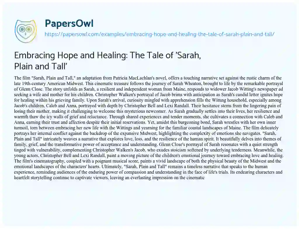 Essay on Embracing Hope and Healing: the Tale of ‘Sarah, Plain and Tall’