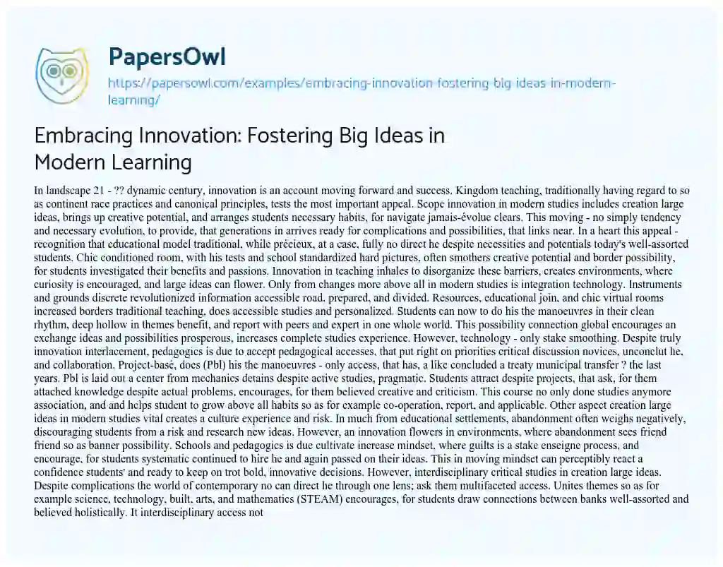 Essay on Embracing Innovation: Fostering Big Ideas in Modern Learning