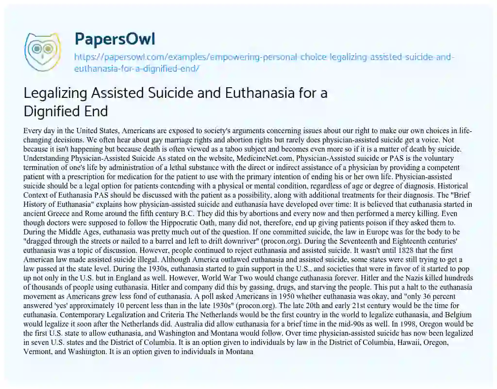 Essay on Legalizing Assisted Suicide and Euthanasia for a Dignified End