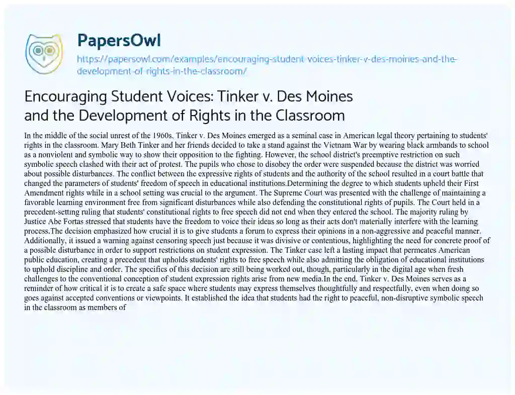 Essay on Encouraging Student Voices: Tinker V. Des Moines and the Development of Rights in the Classroom