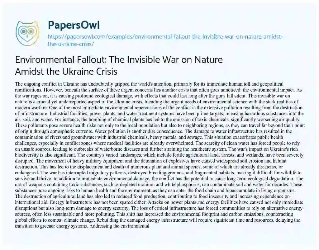 Essay on Environmental Fallout: the Invisible War on Nature Amidst the Ukraine Crisis