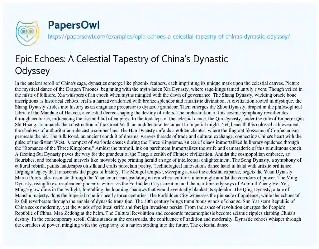 Essay on Epic Echoes: a Celestial Tapestry of China’s Dynastic Odyssey