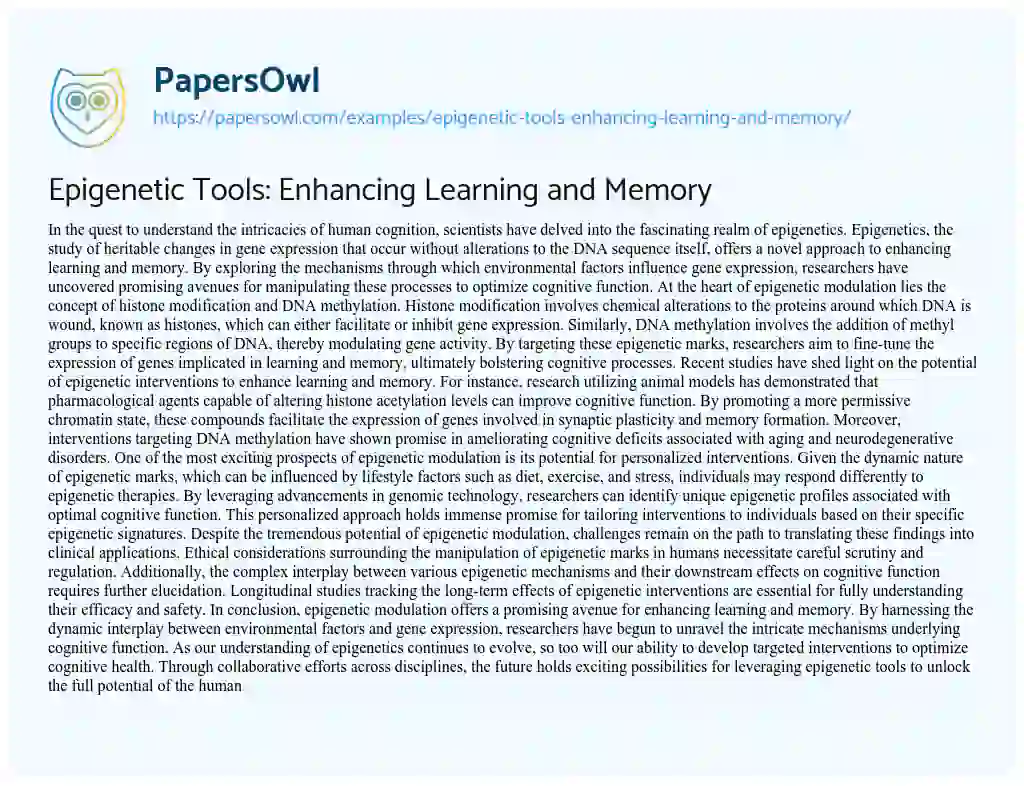 Essay on Epigenetic Tools: Enhancing Learning and Memory