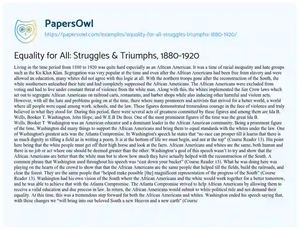 Essay on Equality for All: Struggles & Triumphs, 1880-1920
