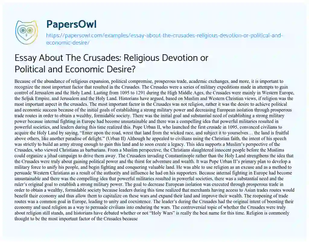 Essay on Essay about the Crusades: Religious Devotion or Political and Economic Desire?