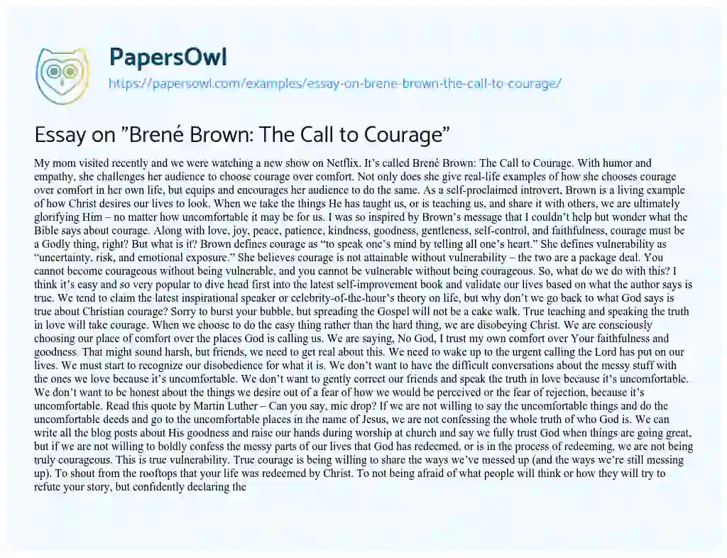 Essay on Essay on “Brené Brown: the Call to Courage”