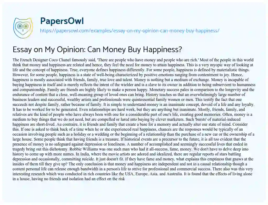 Essay on Essay on my Opinion: Can Money Buy Happiness?