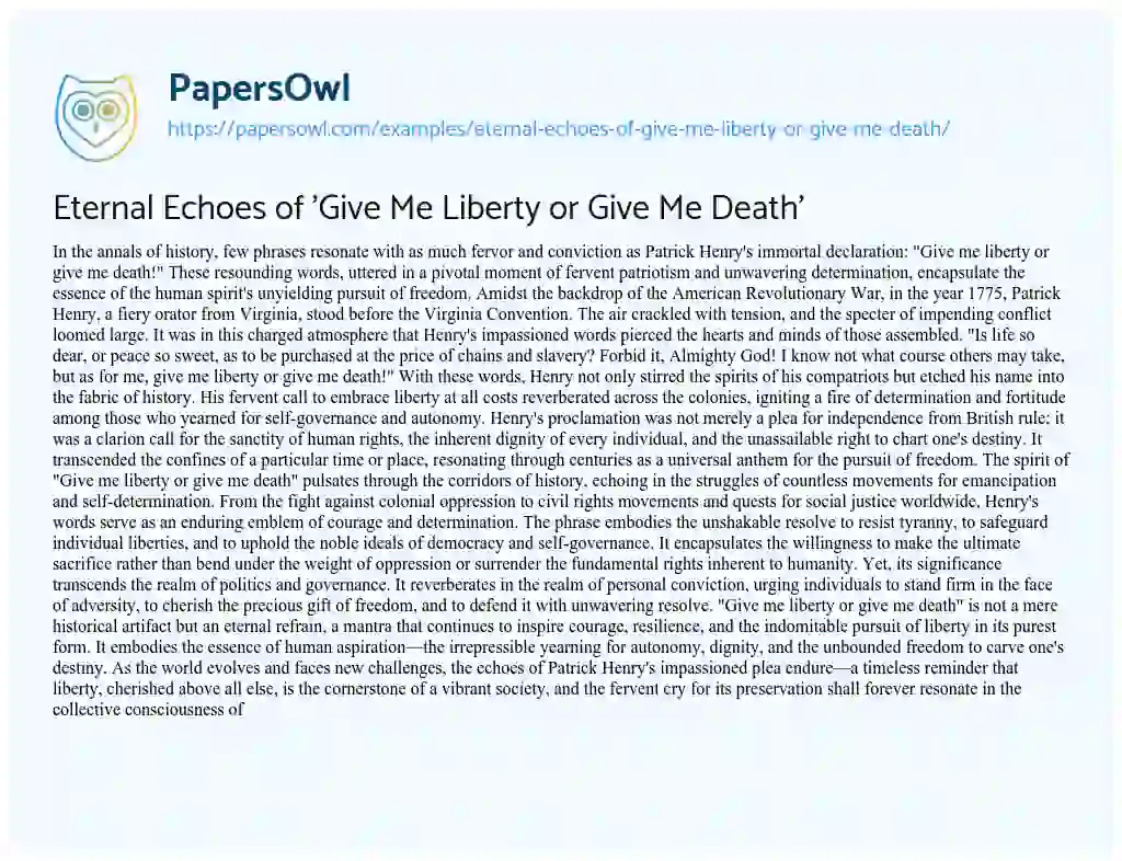 Essay on Eternal Echoes of ‘Give me Liberty or Give me Death’
