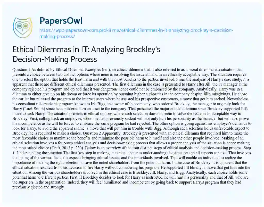 Essay on Ethical Dilemmas in IT: Analyzing Brockley’s Decision-Making Process