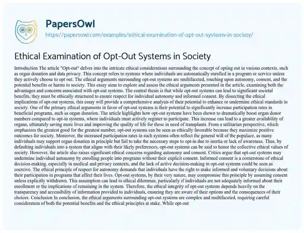 Essay on Ethical Examination of Opt-Out Systems in Society