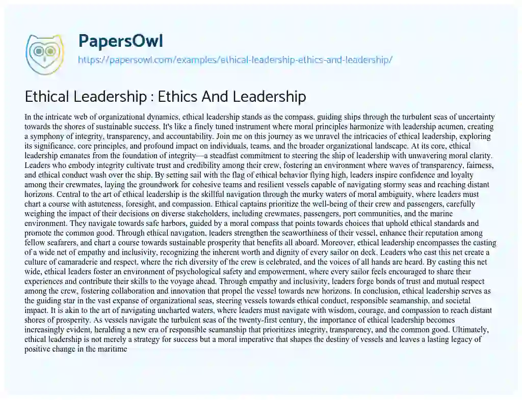 Essay on Ethical Leadership : Ethics and Leadership