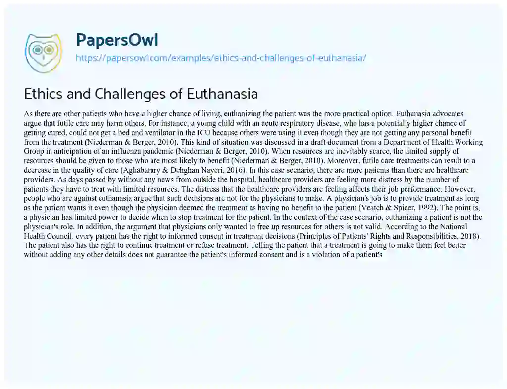 Essay on Ethics and Challenges of Euthanasia