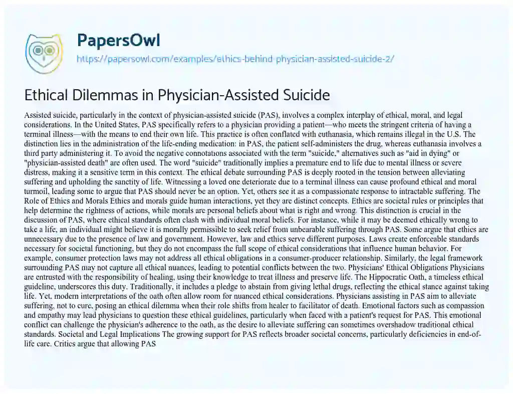 Essay on Ethics Behind Physician-Assisted Suicide