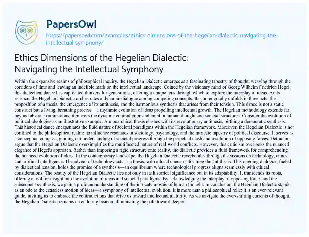 Essay on Ethics Dimensions of the Hegelian Dialectic: Navigating the Intellectual Symphony