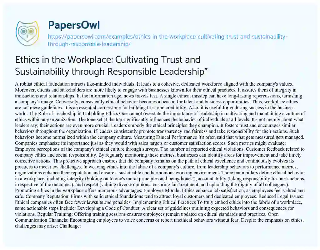 Essay on Ethics in the Workplace: Cultivating Trust and Sustainability through Responsible Leadership”