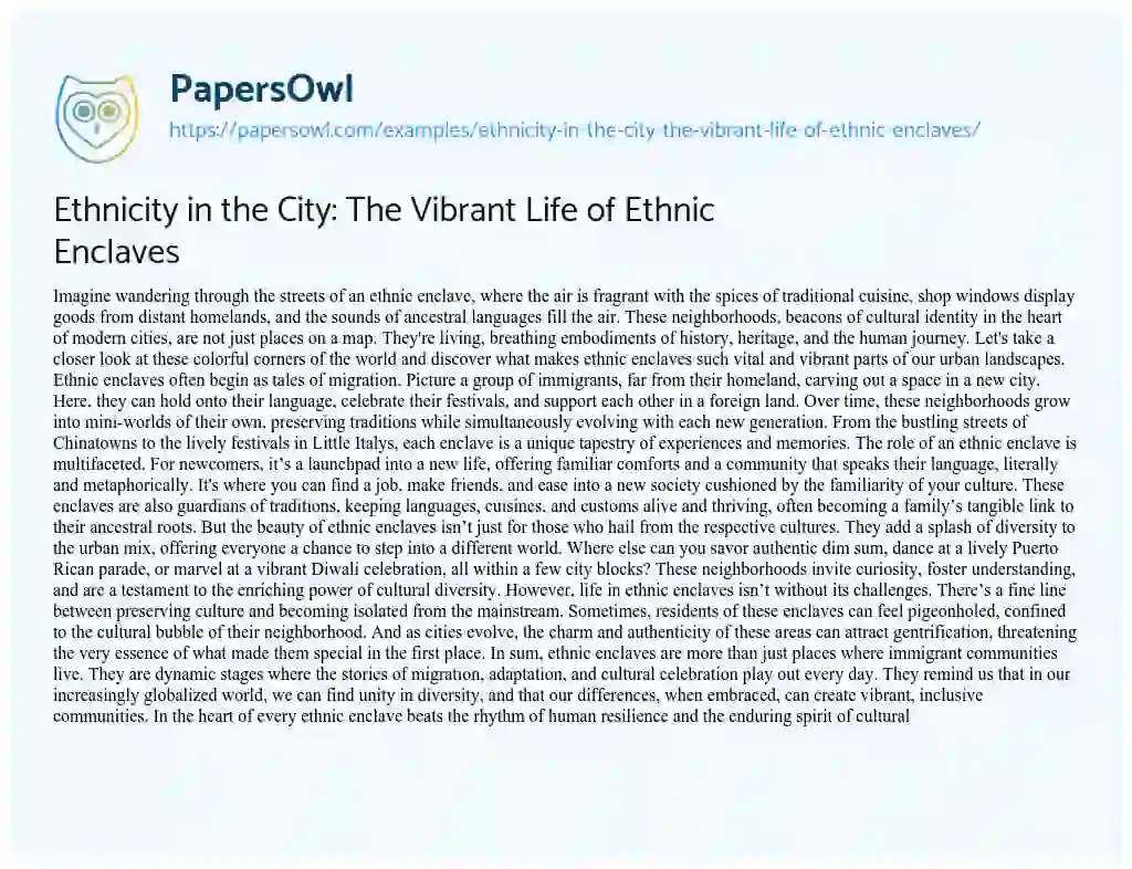 Essay on Ethnicity in the City: the Vibrant Life of Ethnic Enclaves