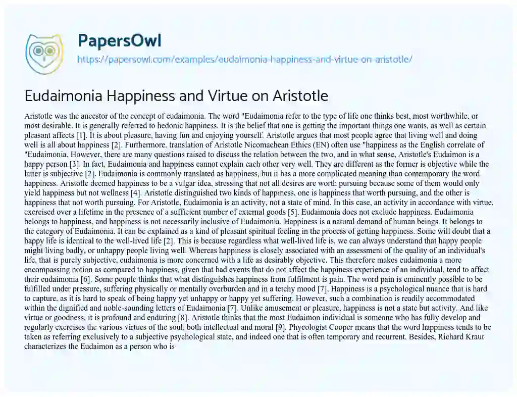 Essay on Eudaimonia Happiness and Virtue on Aristotle