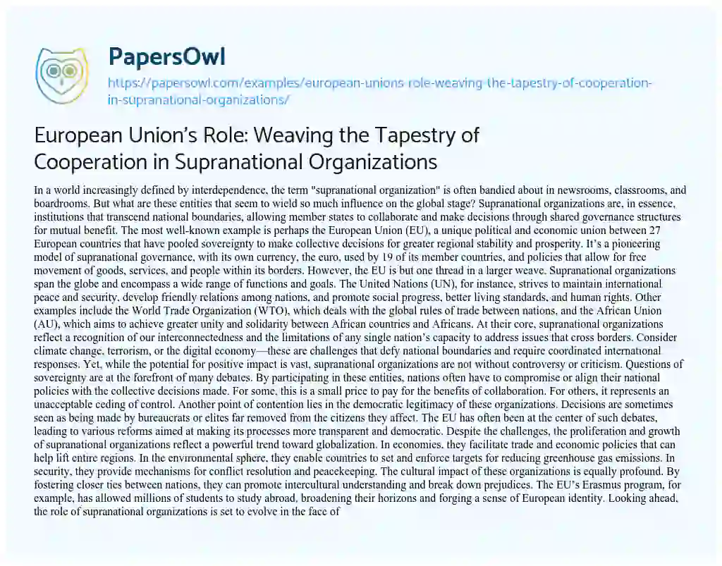 Essay on European Union’s Role: Weaving the Tapestry of Cooperation in Supranational Organizations