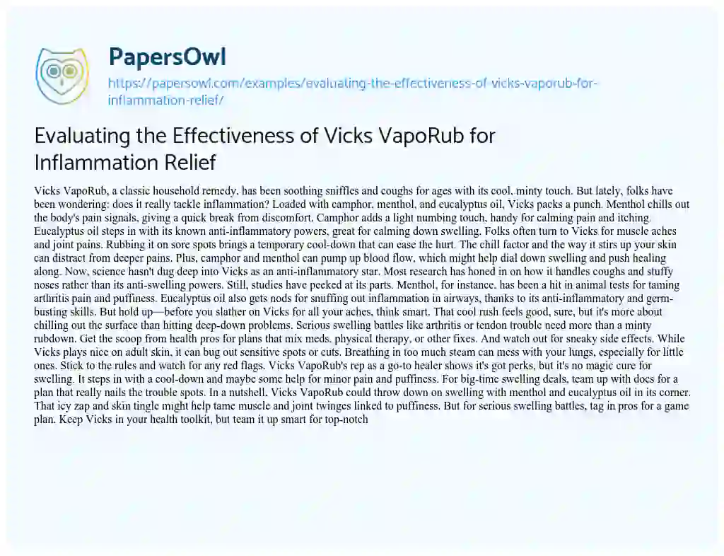 Essay on Evaluating the Effectiveness of Vicks VapoRub for Inflammation Relief