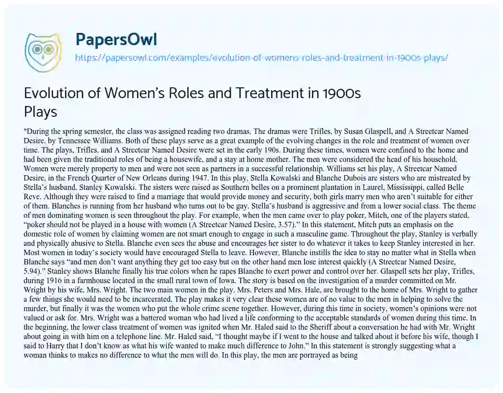 Essay on Evolution of Women’s Roles and Treatment in 1900s Plays