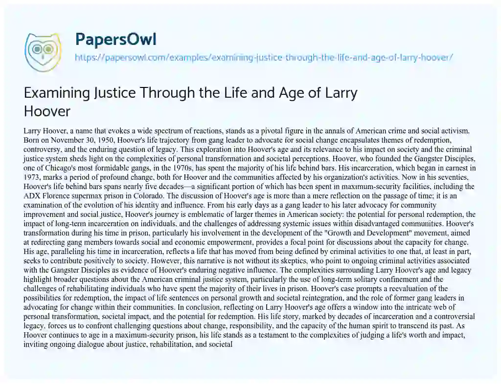 Essay on Examining Justice through the Life and Age of Larry Hoover