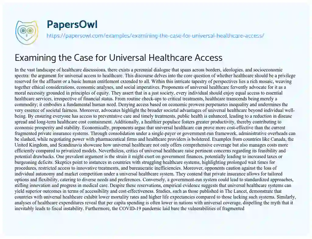 Essay on Examining the Case for Universal Healthcare Access