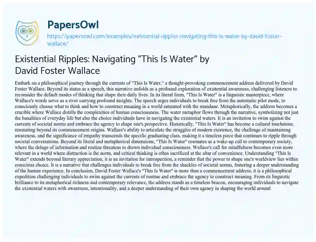 Essay on Existential Ripples: Navigating “This is Water” by David Foster Wallace